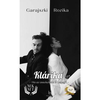   Garajszki Rozika - Klárika - Ha az asszisztens is besegít (nyomtatott)