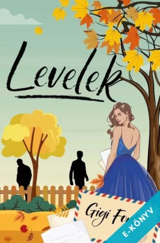Gigi Forte - Levelek (ebook)