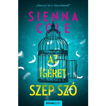 Sienna Cole - Az ígéret szép szó (nyomtatott)