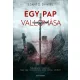 Szántó Dániel - Egy pap vallomása (nyomtatott)
