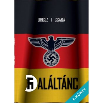 Orosz T. Csaba - Haláltánc (ebook)