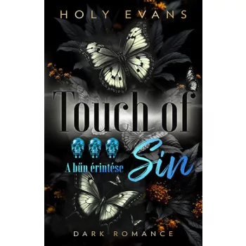 Holy Evans - Touch of Sin (nyomtatott)