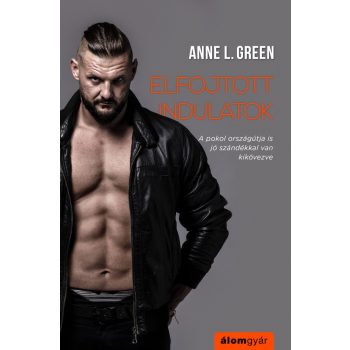 Anne L. Green - Elfojtott indulatok (nyomtatott)