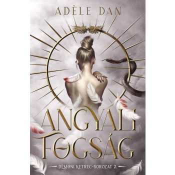 Adéle Dan - Angyali fogság (nyomtatott)