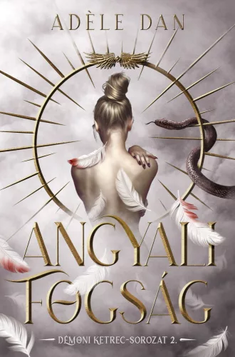 Adéle Dan - Angyali fogság (nyomtatott)