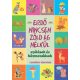 Imre Zsuzsánna, Péter Kinga - Erdő nincsen zöld ág nélkül - Szólások és közmondások (nyomtatott)