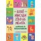 Imre Zsuzsánna, Péter Kinga - Erdő nincsen zöld ág nélkül - Szólások és közmondások (nyomtatott)