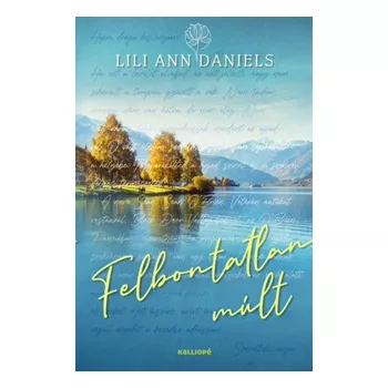 Lili Ann Daniels - Felbontatlan múlt (nyomtatott)