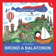 Bartos Erika - Brúnó a Balatonon (nyomtatott)