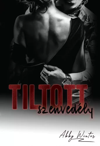 Abby Winter - Tiltott szenvedély (nyomtatott)