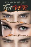 Renáta W. Müller - TestVÉR 1. (ebook) Renáta W. Müller - TestVÉR 1. (ebook)