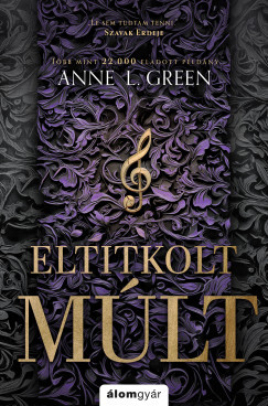 Anne L. Green - Eltitkolt múlt - éldekorált (nyomtatott)
