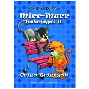Csukás István - Mirr-Murr kalandjai II. (nyomtatott)