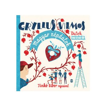 Gryllus Vilmos - Magyar népdalok (nyomtatott)