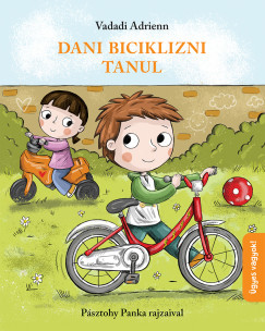 Vadadi Adrienn - Dani biciklizni tanul (nyomtatott)