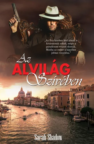Sarah Shadow - Az alvilág szívében (nyomtatott)
