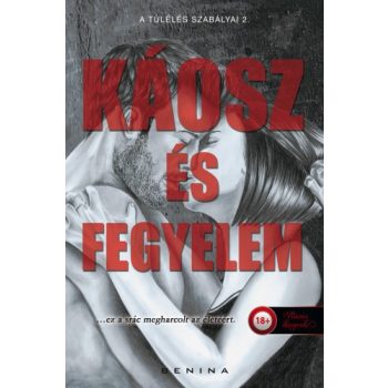   Benina - Káosz és Fegyelem - A túlélés szabályai 2. (nyomtatott)