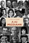 Naszvadi Judith - A mi Múzsánk (nyomtatott) Naszvadi Judith - A mi Múzsánk (nyomtatott)