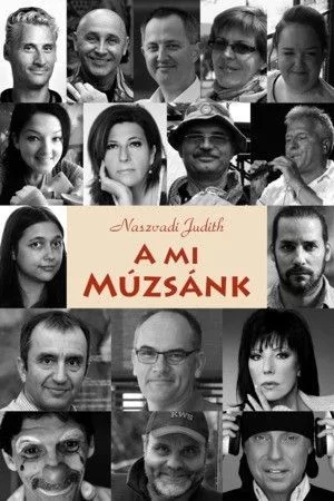 Naszvadi Judith - A mi Múzsánk (nyomtatott)