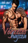 Ella Steel - Végzetes hajsza (nyomtatott) Ella Steel - Végzetes hajsza (nyomtatott)