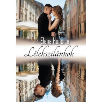 Elena Honoria - Lélekszilánkok (nyomtatott)