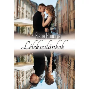 Elena Honoria - Lélekszilánkok (nyomtatott)