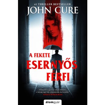 John Cure - A fekete esernyős férfi (nyomtatott)