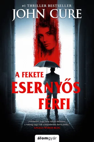 John Cure - A fekete esernyős férfi (nyomtatott)