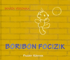 Marék Veronika - Boribon focizik (nyomtatott)