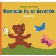 Marék Veronika - Boribon és az állatok - Babakönyv (nyomtatott)