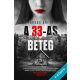 Farkas Anett - A 33-as beteg (ebook)