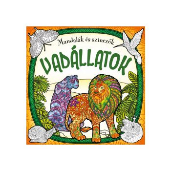 Mandalák és színezők - Vadállatok (nyomtatott)
