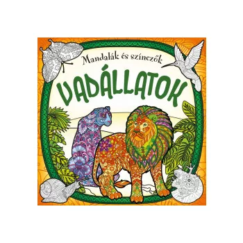 Mandalák és színezők - Vadállatok (nyomtatott)