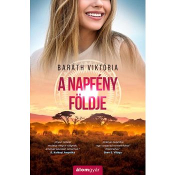 Baráth Viktória - A napfény földje (nyomtatott)