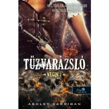 Ashley Carrigan - Tűzvarázsló - Negin 2. (nyomtatott)