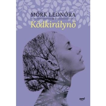 Mörk Leonóra - Ködkirálynő (nyomtatott)