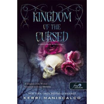   Kerri Maniscalco - Kingdom of the Cursed – Átkozottak királysága (nyomtatott)