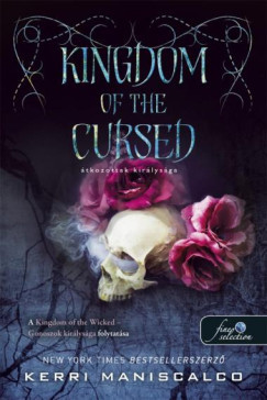 Kerri Maniscalco - Kingdom of the Cursed – Átkozottak királysága (nyomtatott)