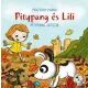 Pásztohy Panka - Pitypang és Lili - Pitypang játszik (nyomtatott)