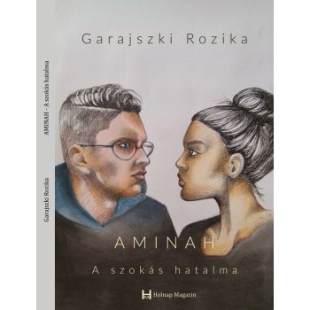 Garajszki Rozika - Aminah - A szokás hatalma (nyomtatott)