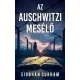 Siobhan Curham - Az Auschwitzi mesélő (nyomtatott)