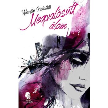 Wendler Nikoletta - Megvalósult álom (nyomtatott)