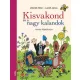Lackfi János, Zdeněk Miler - Kisvakond és a nagy kalandok (nyomtatott)