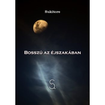 Sukitore - Bosszú az éjszakában (ebook)