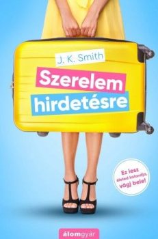 J. K. Smith - Szerelem hirdetésre (nyomtatott)