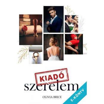 Olivia Brice - Kiadó szerelem (ebook)