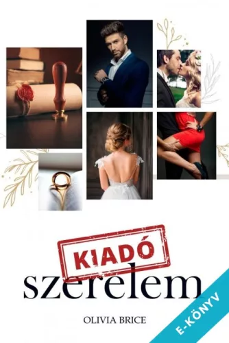 Olivia Brice - Kiadó szerelem (ebook)