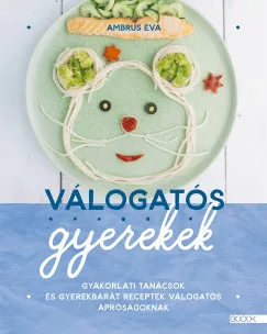 Ambrus Éva - Válogatós gyerekek (nyomtatott)