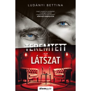 Ludányi Bettina - Teremtett látszat (nyomtatott)