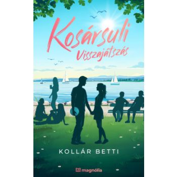Kollár Betti - Kosársuli - Visszajátszás (nyomtatott)